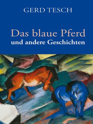 cover image of Das blaue Pferd